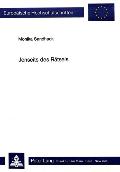 Jenseits des Raetsels : Versuch einer Spurensicherung im dramatischen Werk von Botho Strauss by Sandhack Monika Sandhack - Paperback Jenseits des Raetsels : Versuch einer Spurensicherung im dramatischen Werk von Botho Strauss by Sandhack Monika Sandhack - Paperback