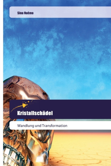 Kristallschadel by Sina Nuemo - Paperback