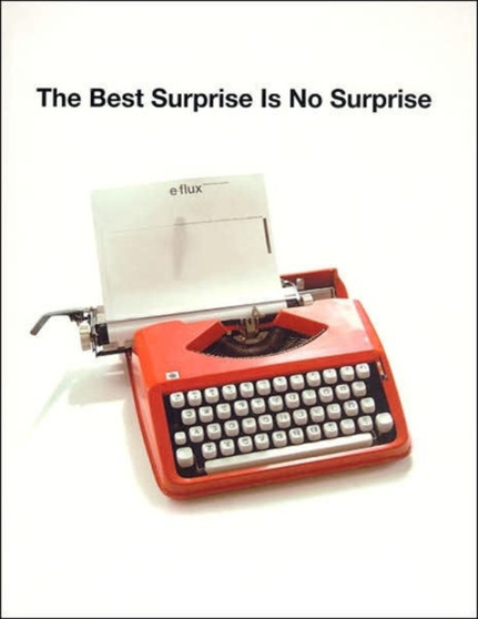 The Best Surprise is No Surprise by Anton Vidokle - Paperback