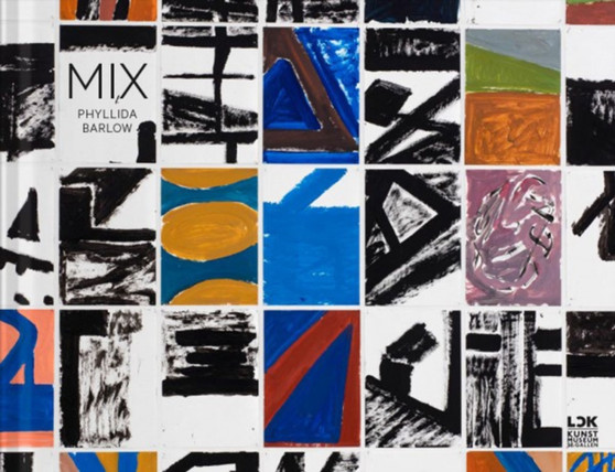 Phyllida Barlow : Mix by Phyllida Barlow - Hardback