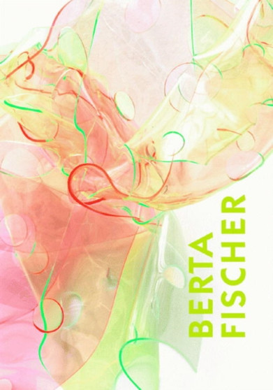 Berta Fischer by Giti Nourbakhsch - Paperback