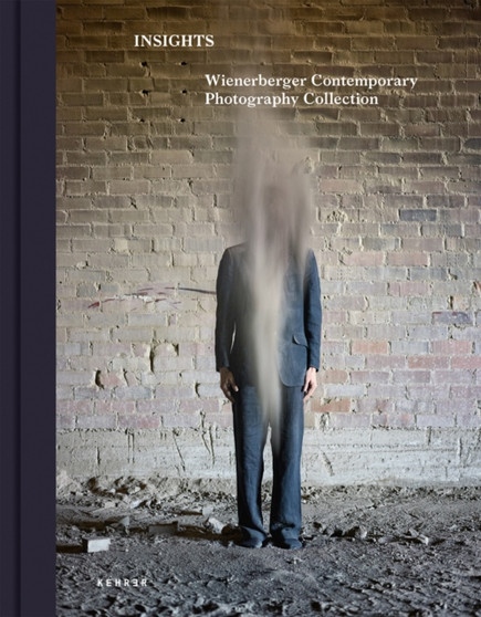 Insights - Wienerberger Contemporary Photography Collection by Valerie Loudon - Hardback
