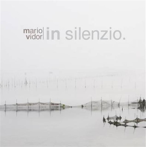 In Silence by Mario Vidor - Hardback