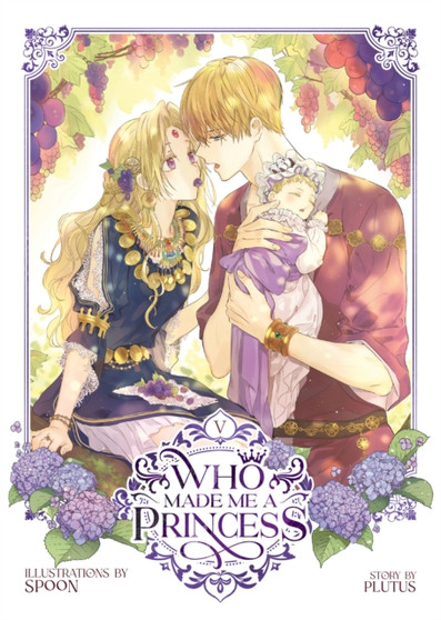 Who Made Me a Princess Vol. 5 : 5