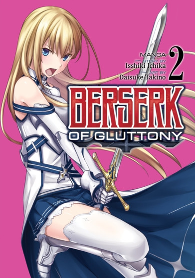 Berserk of Gluttony (Manga) Vol. 2 : 2
