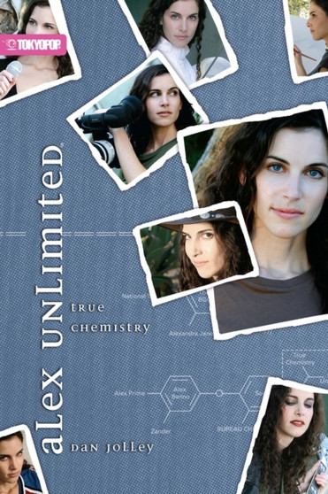 Alex Unlimited novel volume 3 : True Chemistry