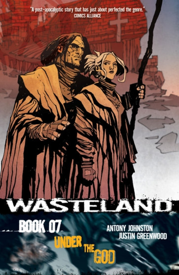 Wasteland Volume 7 : Under the God