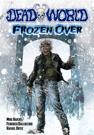 Deadworld : Frozen Over
