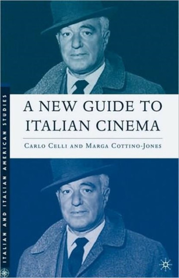 A New Guide to Italian Cinema by C. Celli - Paperback