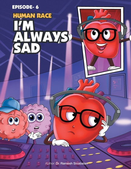 Human Race Episode - 6 : I'm Always Sad