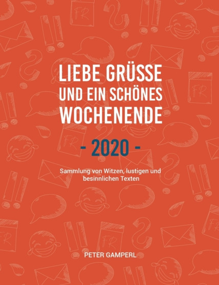 Liebe Grusse und ein schoenes Wochenende 2020