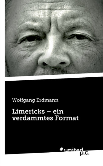 Limericks - ein verdammtes Format