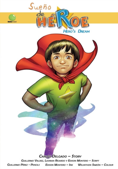 Sueno de Heroe : Heros Dream