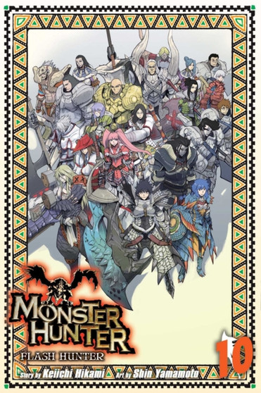 Monster Hunter: Flash Hunter, Vol. 10 : 10