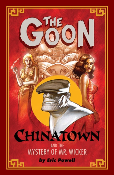 The The Goon : The Goon: Chinatown Chinatown