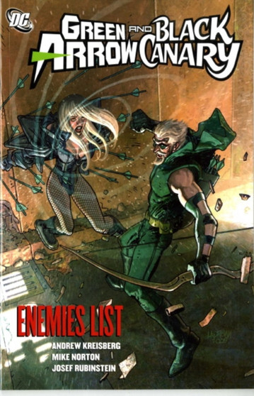 Green Arrow/Black Canary : Enemies List v. 4
