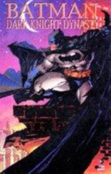 Batman : Dark Knight Dynasty