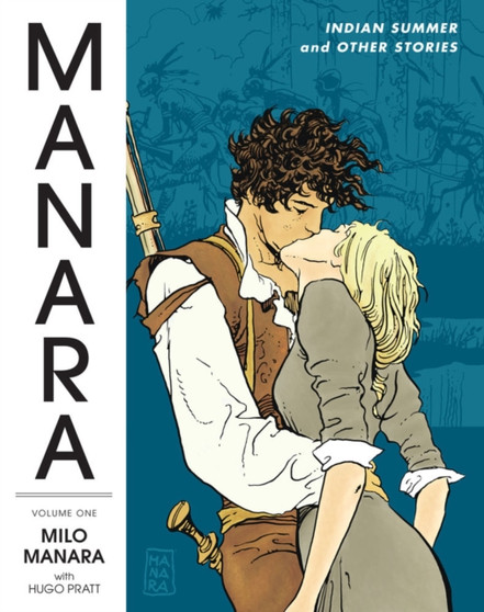 Manara Library Volume 1: Indian Summer and Other Stories