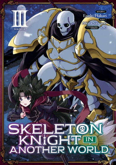 Skeleton Knight in Another World (Manga) Vol. 3 : 3