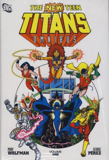 The New Teen Titans - Omnibus : v. 1