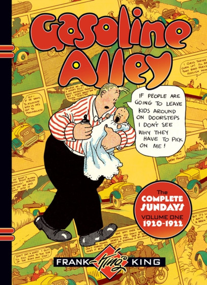 Gasoline Alley: The Complete Sundays Volume 1 1920-1922
