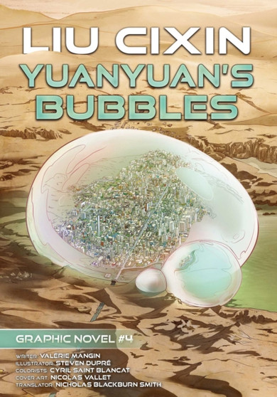 Yuanyuan's Bubbles : Cixin Liu Graphic Novels #4