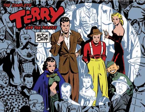 The Complete Terry and the Pirates, Vol. 1: 1934-1936 : 1