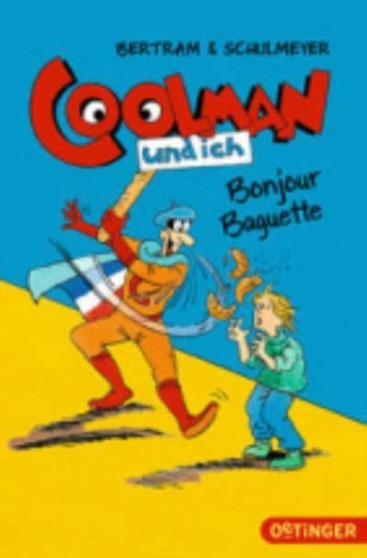 Coolman und ich. Bonjour Baguette