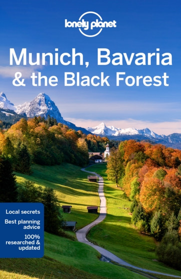 Lonely Planet Munich, Bavaria  the Black Forest
