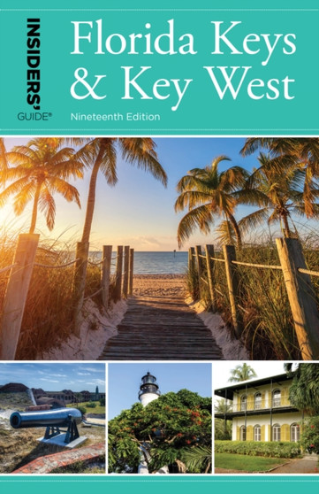 Insiders' Guide?? to Florida Keys  Key West