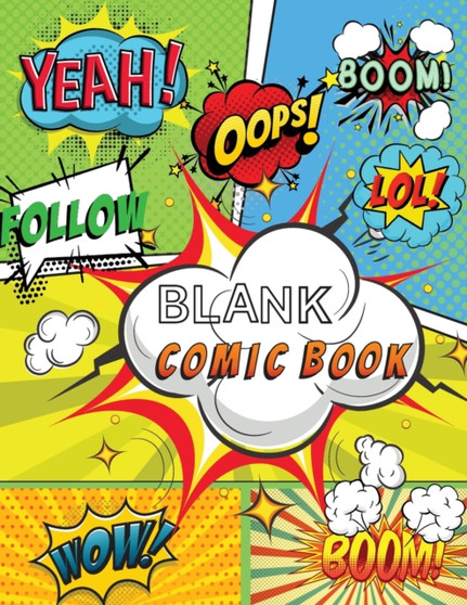 Blank Comic Book : Draw Your Own Comics, 120 Pages of Fun and Unique Templates, A Large 8.5" x 11" Notebook and Sketchbook for Kids and Adults to Unleash Creativity! by Power Of Gratitude - Paperback