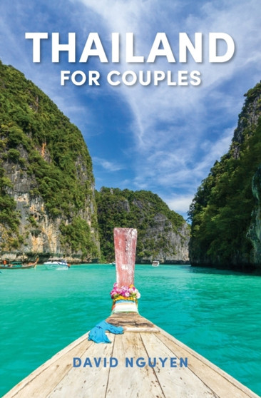 Thailand for Couples : Travel Guide