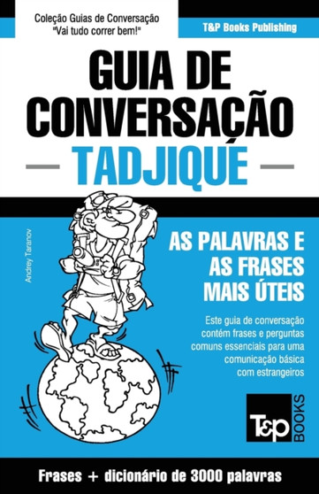 Guia de Conversacao Portugues-Tadjique e vocabulario tematico 3000 palavras : 284