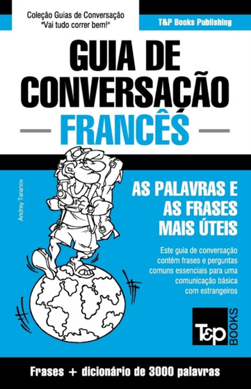 Guia de Conversacao Portugues-Frances e vocabulario tematico 3000 palavras : 133