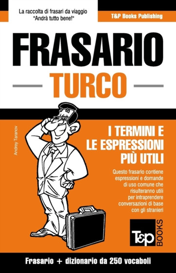 Frasario Italiano-Turco e mini dizionario da 250 vocaboli : 288