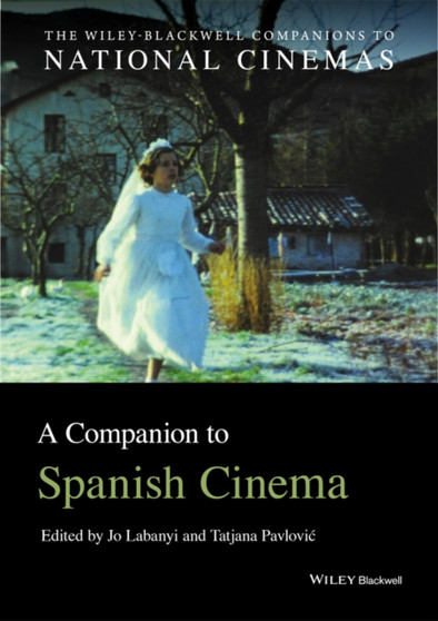 A Companion to Spanish Cinema by Jo Labanyi - Paperback