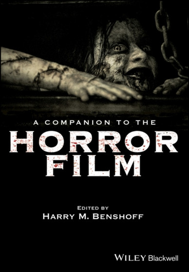 A Companion to the Horror Film by Harry M. Benshoff - Paperback