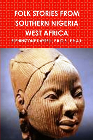 Folk Stories from Southern Nigeria West Africa