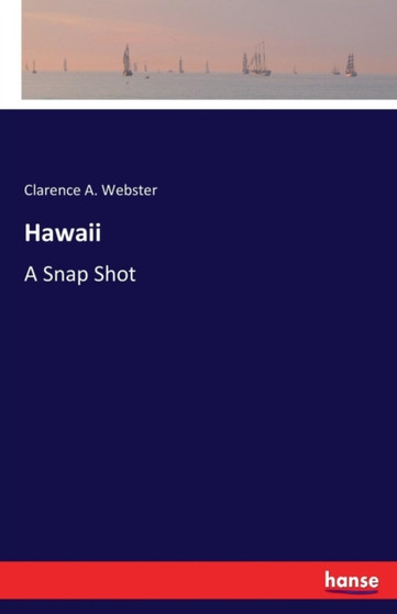 Hawaii : A Snap Shot