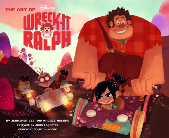 The Art of Wreck-It Ralph by Jennifer Lee - Hardback