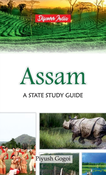 Assam : A State Study Guide