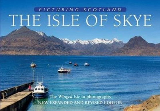 The Isle of Skye: Picturing Scotland : The Winged Isle in photographs