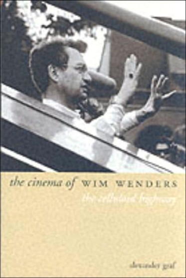The Cinema of Wim Wenders by Alexander Graf - Paperback