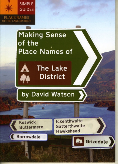 Making Sense of the Place Names of the Lake District
