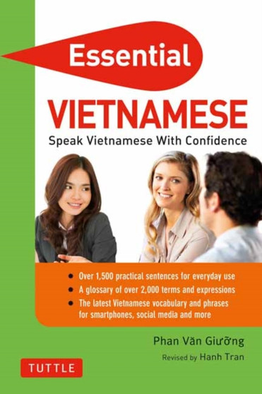 Essential Vietnamese : Speak Vietnamese with Confidence! (Vietnamese Phrasebook  Dictionary)