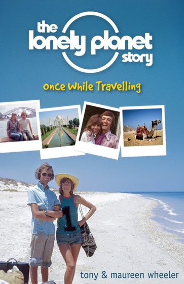 The Lonely Planet Story : Once While Travelling