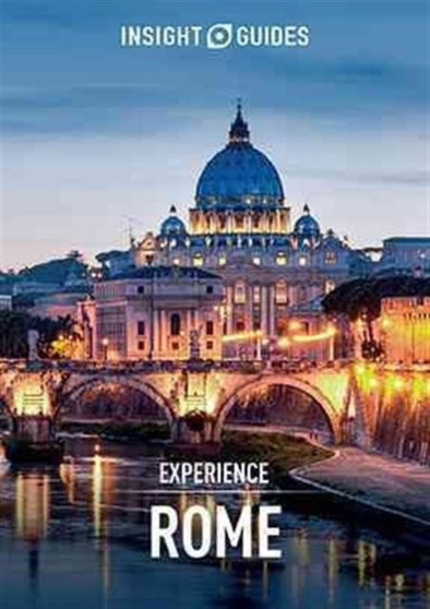 Insight Guides Experience Rome (Travel Guide with Free eBook)