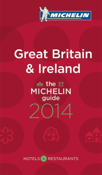 Michelin Guide Great Britain  Ireland 2014