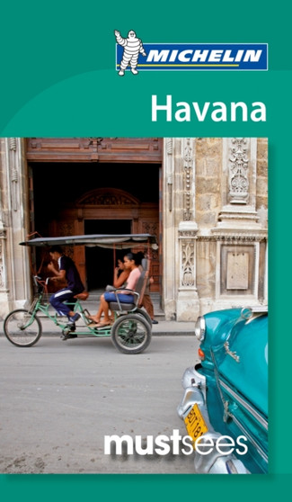 Must Sees Havana Must Sees Havana
