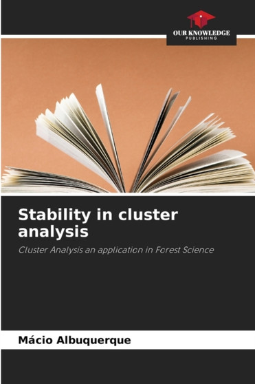 Stability in cluster analysis by Macio Albuquerque - Paperback